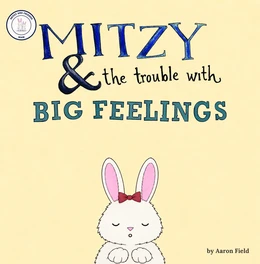 The cover of Mitzy and the Trouble with Big Feelings