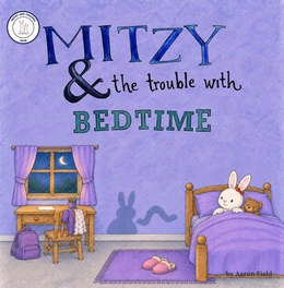 Mitzy and the Trouble with Bedtime